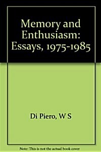 Memory and Enthusiasm (Hardcover)