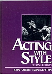 [중고] Acting With Style (Hardcover, 2nd)