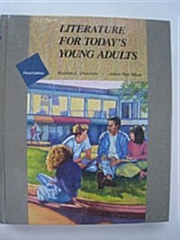 Literature for Todays Young Adults (Hardcover, 3rd, Subsequent)