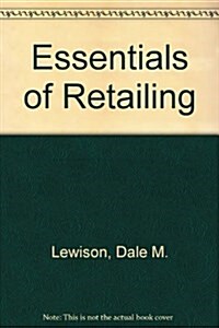 Essentials of Retailing (Hardcover)