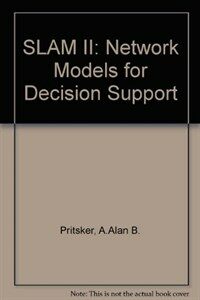 Slam II network models for decision support
