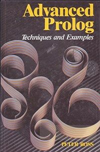 Advanced Prolog : techniques and examples