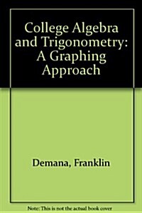 College Algebra and Trigonometry (Hardcover)