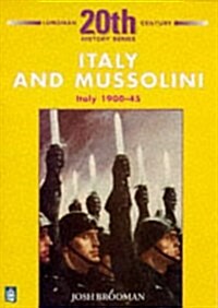 Italy and Mussolini (Paperback)