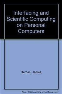 Interfacing and scientific computing on personal computers