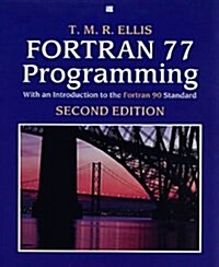 [중고] Fortran 77 Programming (Paperback, 2nd, Subsequent)