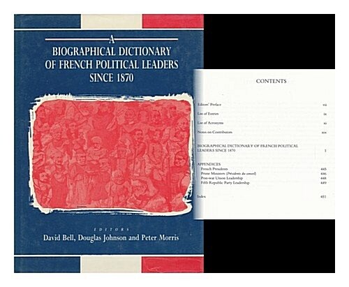 Biographical Dictionary of French Political Leaders Since 1870 (Hardcover)