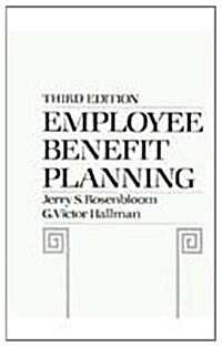 Employee Benefit Planning (Paperback, 3rd, Facsimile, Subsequent)