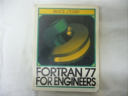 Fortran 77 for Engineers (Paperback)
