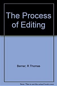 The Process of Editing (Hardcover)