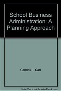 School Business Administration (Hardcover, 4th, Subsequent)