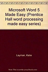 Microsoft Word 5 Made Easy (Paperback, Spiral)