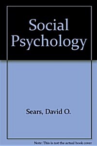 Social Psychology (Hardcover, 7th, Student, Subsequent)