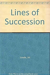 Lines of Succession (Hardcover, Revised, Updated)