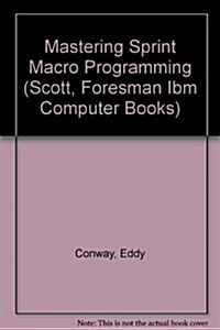 Mastering Sprint Macro Programming (Paperback)