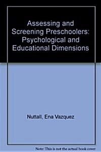 Assessing and Screening Preschoolers (Hardcover)