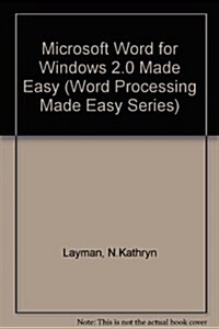 Microsoft Word for Windows 2.0 Made Easy (Paperback, Spiral)