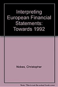 Interpreting European Financial Statement (Hardcover)