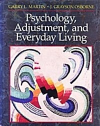 Psychology, Adjustment, and Everyday Living (Hardcover, 2nd, Subsequent)