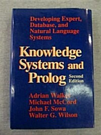 Knowledge Systems and Prolog (Hardcover, 2nd, Subsequent)