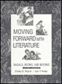 Moving Forward With Literature (Paperback, Facsimile)