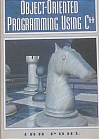 Object-Oriented Programming Using C++ (Paperback)