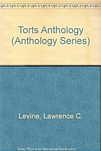 Torts Anthology (Paperback)