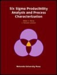 Six Sigma Producibility Analysis and Process Characterization (Paperback)