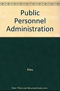 Public Personnel Administration (Hardcover)