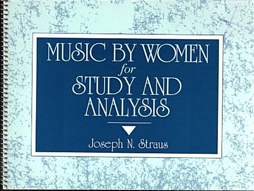 Music by Women for Study and Analysis (Paperback, Spiral)