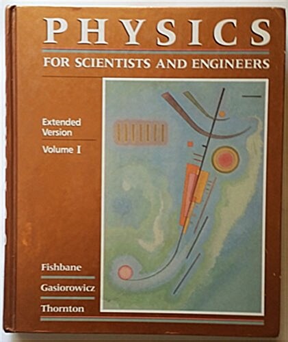 Physics for Scientists and Engineers (Hardcover, Subsequent)
