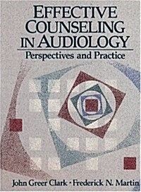 Effective Counseling in Audiology (Paperback, Facsimile)