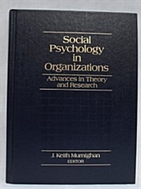 Social Psychology in Organizations (Hardcover)
