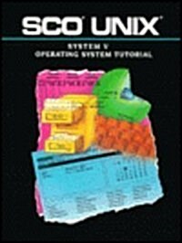 Sco Unix Operating System Tutorial (Paperback)