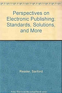 Perspectives on Electronic Publishing (Paperback)