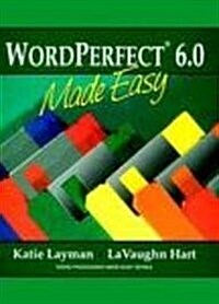 Wordperfect 6.0 Made Easy (Paperback, Spiral)