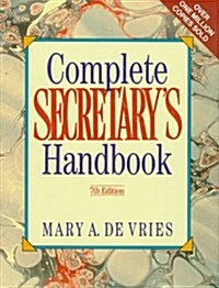 Complete Secretarys Handbook (Hardcover, 7th, Subsequent)