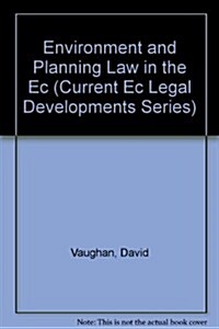 Environment and Planning Law in the Ec (Paperback)