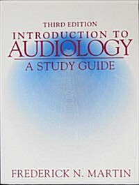Introduction to Audiology (Paperback, 3rd)