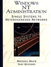 Windows Nt Administration (Paperback, Facsimile)