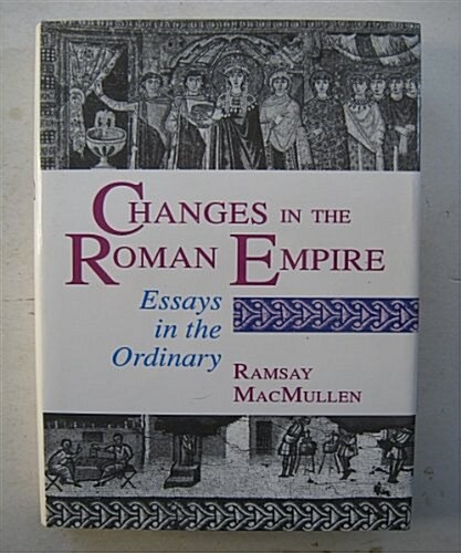 Changes in the Roman Empire (Hardcover)
