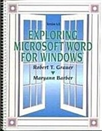 Exploring Word for Windows (Paperback, Spiral)