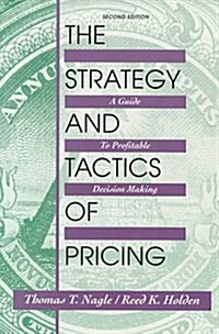 The Strategy and Tactics of Pricing (Paperback, 2nd)