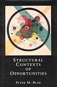 Structural Contexts of Opportunities (Hardcover)
