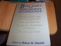 Basic topics in the philosophy of language