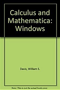 Calculus and Mathematica (Hardcover, Diskette)