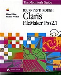 Journeys Through Claris Filemaker Pro 2.1/Book and Disk (Paperback)