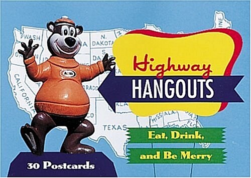 Highway Hangouts: Eat, Drink, and Be Merry: 30 Postcards (Novelty)