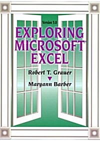 Exploring Microsoft Excel, Version 5.0 (Paperback)