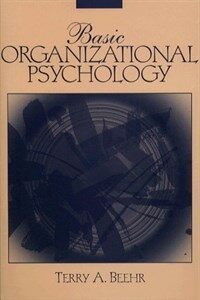 Basic organizational psychology